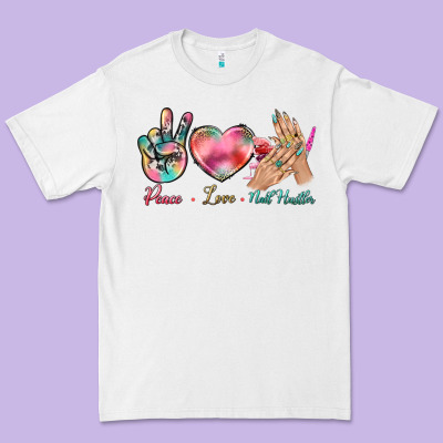 Peace Love Nail Hustler Premium Tee Designed By Bundleandbundleshop