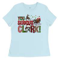 Baby Blue You Serious Clark With Santa Sleigh Ladies Tee - BundleAndBundleShop