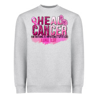 Heather Grey Heal Cancer for nothing is impossible Heavyweight Sweatshirt - FaDigitalArtStudio