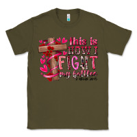 Army Green this is how i fight my battles Classic Tee - RacoonDesign