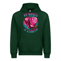 Forest Green my mother is a fighter Urban Hoodie - BarkalooDesign