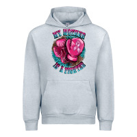 Heather Grey my mother is a fighter Urban Hoodie - BarkalooDesign