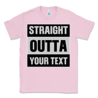 Bubblegum Pink Straight Outta Your Text Classic Tee - Bettercallsaul