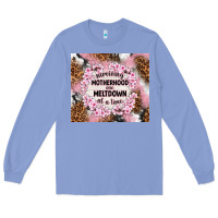 Colony Blue surviving motherhood one meltdown at the time Long Sleeve Tee - TumblerDesignByShophia