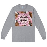 Heather Grey surviving motherhood one meltdown at the time Long Sleeve Tee - TumblerDesignByShophia