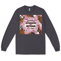 Smoke surviving motherhood one meltdown at the time Long Sleeve Tee - TumblerDesignByShophia