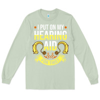 Matcha hearing aid gift funny deaf awareness t shirt Long Sleeve Tee - tuanDangUi
