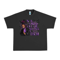 Pigment Black In a World Full of Princesses Be a Witch Urban Heavy Tee - texasbilliewilder