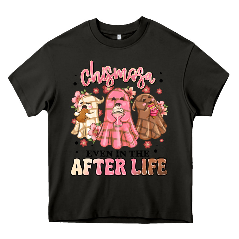 Chismosa Even In The After Life Heavy Core Tee by MaliasSmallBusiness | Teevron