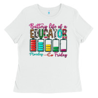 White Battery Life Of A Educator Ladies Tee - BundleAndBundleShop