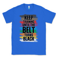 True Royal Black Belt Martial Art Training Karate TaeKwonDo Classic Tee - Bettercallsaul