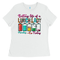 White Battery Life Of A lunch Lady Ladies Tee - BundleAndBundleShop