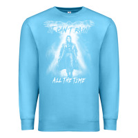 Ocean Blue eric draven it can't rain all the time 1 Premium Sweatshirt - tuanDangUi