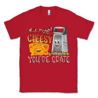 Red This Might  Sound Chessy But it Think You Are Grat Classic Tee - RacoonDesign