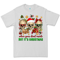 Dove Grey When Your Dead Inside But It's Christmas Premium Tee - BundleAndBundleShop