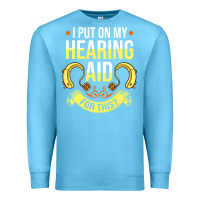 Ocean Blue hearing aid gift funny deaf awareness t shirt Premium Sweatshirt - tuanDangUi