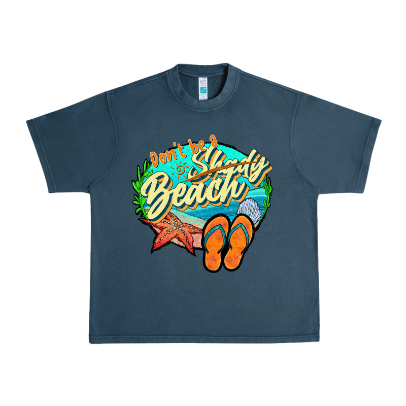 Dont Be A Shady Beach 2 Urban Heavy Tee by JahusDesignShop | Teevron
