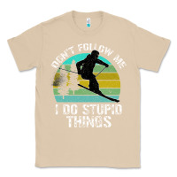 Mushroom Don t Follow Me I Do Stupid Things Classic Tee - Bettercallsaul