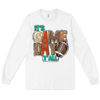 White It's game day y'all Long Sleeve Tee - HowdyJamesFarm