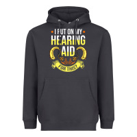 Smoke hearing aid gift funny deaf awareness t shirt Heavyweight Hoodie - tuanDangUi