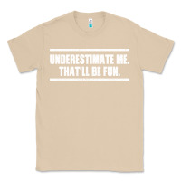 Mushroom Underestimate Me That ll be Fun Classic Tee - Bettercallsaul