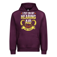 Mauve Wine hearing aid gift funny deaf awareness t shirt Urban Hoodie - tuanDangUi