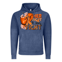 Vintage Denim Her fight is our fight Kidney Cancer orange ribbon Vintage Hoodie - NancyCooperArtShop