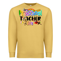 Antique Gold Preschool Teacher Life Premium Sweatshirt - LillyAllenDesigns