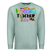 Seafoam Preschool Teacher Life Premium Sweatshirt - LillyAllenDesigns