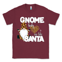 Burgundy Gnome Body s Me Like Santa Classic Tee - Bettercallsaul
