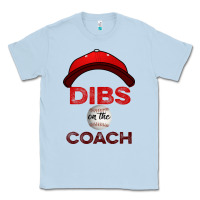 Dusty Blue Dibs On The Coach Baseball Classic Tee - Bettercallsaul