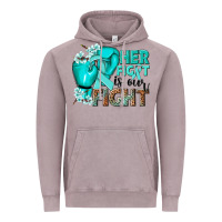 Her Fight Is Our Fight Ovarian Cancer Teal Ribbon Vintage Hoodie | Teevron