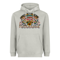 Moon Dust mind your own motherhood Heavyweight Hoodie - SublimationCraftShop