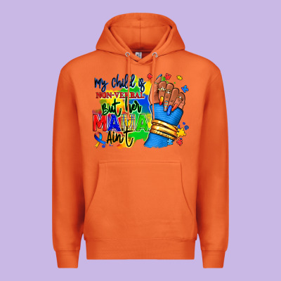 My Child Is Non Verbal But Her Mama Aint Afro Hand Rana Premium Hoodie Designed By Ranaportraitstore
