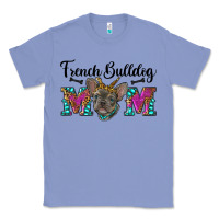 Colony Blue french bulldog mom Classic Tee - RanaPortraitStore
