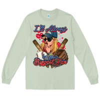Matcha I'll always be your biggest fan Baseball Long Sleeve Tee - HowdyJamesFarm
