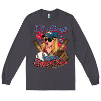 Smoke I'll always be your biggest fan Baseball Long Sleeve Tee - HowdyJamesFarm