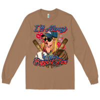 Toasted Coconut I'll always be your biggest fan Baseball Long Sleeve Tee - HowdyJamesFarm