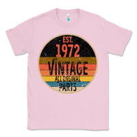 Bubblegum Pink est. 1972 MADE IN 1972 ALL ORIGINAL PARTS all orginal parts Classic Tee - Bettercallsaul