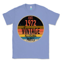 Colony Blue est. 1972 MADE IN 1972 ALL ORIGINAL PARTS all orginal parts Classic Tee - Bettercallsaul