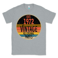 Heather Grey est. 1972 MADE IN 1972 ALL ORIGINAL PARTS all orginal parts Classic Tee - Bettercallsaul