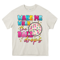Cream wake me when the ball drops Heavy Core Tee - MaliasSmallBusiness