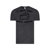 Vintage Black it ain't easy being cheesy Vintage Tee - DesignPulse