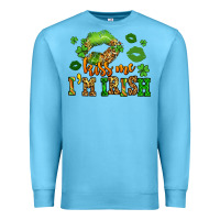 Ocean Blue kiss me im irish st patricks lip stain Premium Sweatshirt - LillyAllenDesigns