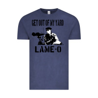 Vintage Denim get out of my yard lame o the burbs quote the burbs Vintage Tee - Craftify