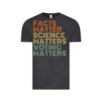 Vintage Black facts matter science matters voting matters liberal democrat t shirt c Vintage Tee - Craftify