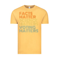 Facts Matter Science Matters Voting Matters Liberal Democrat T Shirt C Vintage Tee | Teevron