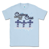 Dusty Blue Christmas Christ Begins With Classic Tee - Bettercallsaul