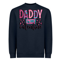 Navy daddy is my valentine Heavyweight Sweatshirt - OliviaCreatesArt