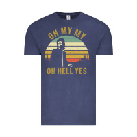 Vintage Denim oh my my oh hell yes petty funny music fans gifts Vintage Tee - InspiraDesign